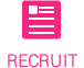 RECRUIT 採用情報